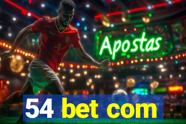 54 bet com